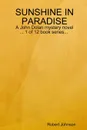 SUNSHINE IN PARADISE - Robert Johnson