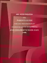 THE PARENTS GUIDE FOR THE TRANSMISSION OF DESIRED QUALITIES TO OFFSPRING, AND CHILDBIRTH MADE EASY. (1848) - MRS. HESTER PENDLETON