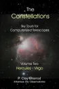 The Constellations - Sky Tours for Computerized Telescopes Vol. Two - Clay Sherrod