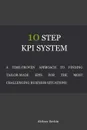 10 Step KPI System - Aleksey Savkin