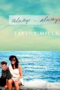 Always-Always - Taylor Mills