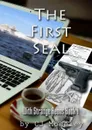 The First Seal - CJ Moseley