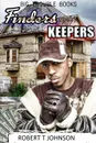 Finders Keepers - Robert Trouble Johnson