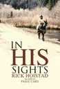 In His Sights - Rick Hoistad