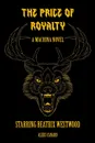 The Price of Royalty - Aleks Canard