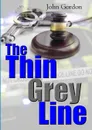 The Thin Grey Line - John Gordon