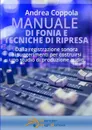 Manuale di Fonia e Tecniche di Ripresa - Andrea Coppola