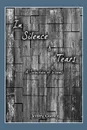 In Silence . Tears - Jeffrey Gomez