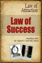 Law of Success - Law of Attraction - editor Dr. Robert C. Worstell, Napoleon Hill