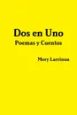 Dos en Uno - Mery Larrinua