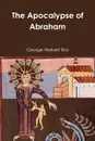 The Apocalypse of Abraham - George Herbert Box