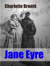 Jane Eyre - Charlotte Bronte