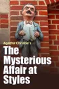 The Mysterious Affair at Styles - Agatha Christie