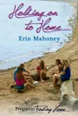 Holding on to Home - Erin Mahoney