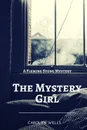 The Mystery Girl - Carolyn Wells