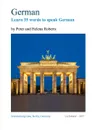 German - Learn 35 Words to Speak German - Peter Roberts, Helena Roberts