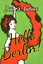 Hello Berlin. - Jason S. Andrews