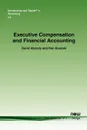 Executive Compensation and Financial Accounting - David Aboody, Ron Kasznik, Ron Kasnik