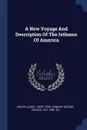 A New Voyage And Description Of The Isthmus Of America - Wafer Lionel 1660?-1705?