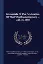 Memorials Of The Celebration Of The Fiftieth Anniversary ... Jan. 21, 1880 - Ephraim Peabody