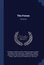 The Forum; Volume 32 - Frederic Taber Cooper, Edwin Wildman, Henry Goddard Leach