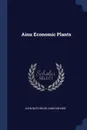 Ainu Economic Plants - John Batchelor, Kingo Miyabe