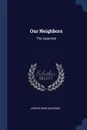 Our Neighbors. The Japanese - Joseph King Goodrich