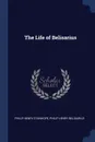 The Life of Belisarius - Philip Henry Stanhope, Philip Henry Belisarius