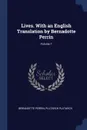 Lives. With an English Translation by Bernadotte Perrin; Volume 7 - Bernadotte Perrin, Plutarch Plutarch