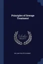 Principles of Sewage Treatment - William Philipps Dunbar