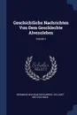 Geschichtliche Nachrichten Von Dem Geschlechte Alvensleben; Volume 1 - Siegmund Wilhelm Wohlbrück, Hellmut Kretzschmar