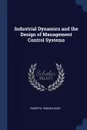 Industrial Dynamics and the Design of Management Control Systems - Edward Baer Roberts