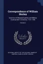 Correspondence of William Shirley. Governor of Massachusetts and Military Commander in America, 1731-1760; Volume 2 - Charles Henry Lincoln