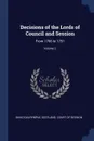 Decisions of the Lords of Council and Session. From 1766 to 1791; Volume 2 - David Dalrymple