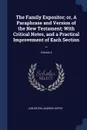 The Family Expositor; or, A Paraphrase and Version of the New Testament; With Critical Notes, and a Practical Improvement of Each Section ..; Volume 3 - Job Orton, Andrew Kippis