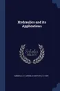 Hydraulics and its Applications - A H. b. 1878 Gibson