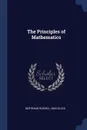 The Principles of Mathematics - Bertrand Russell, Max Black