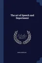 The art of Speech and Deportment - Anna Morgan