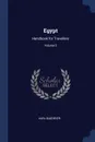 Egypt. Handbook for Travellers; Volume 2 - Karl Baedeker