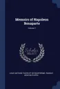 Memoirs of Napoleon Bonaparte; Volume 1 - Louis Antoine Fauvelet de Bourrienne, Ramsay Weston Phipps