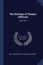 The Writings of Thomas Jefferson. 1792-1794 - Paul Leicester Ford, Thomas Jefferson