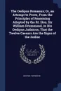 The Oedipus Romanus; Or, an Attempt to Prove, From the Principles of Reasoning Adopted by the Rt. Hon. Sir William Drummond, in His Oedipus Judaicus, That the Twelve Caesars Are the Signs of the Zodiac - George Townsend
