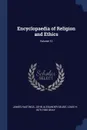 Encyclopaedia of Religion and Ethics; Volume 12 - James Hastings, John Alexander Selbie, Louis H. 1875-1955 Gray