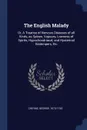 The English Malady. Or, A Treatise of Nervous Diseases of all Kinds, as Spleen, Vapours, Lowness of Spirits, Hypochondriacal, and Hysterical Distempers, Etc - George Cheyne