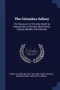 The Columbus Gallery. The 