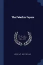 The Peterkin Papers - Lucretia P. 1820-1900 Hale