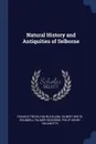 Natural History and Antiquities of Selborne - Francis Trevelyan Buckland, Gilbert White, Roundell Palmer Selborne