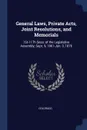 General Laws, Private Acts, Joint Resolutions, and Memorials. 1St-11Th Sess. of the Legislative Assembly; Sept. 9, 1861-Jan. 3, 1876 - Colorado