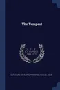 The Tempest - Katharine Lee Bates, Frederick Samuel Boas