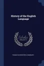 History of the English Language - Thomas Raynesford Lounsbury